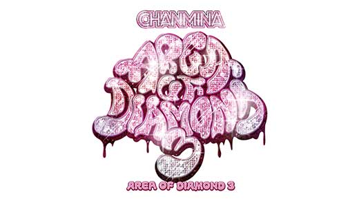 AREA OF DIAMOND 3 @ 大阪城ホール｜CHANMINA OFFICIAL SITE